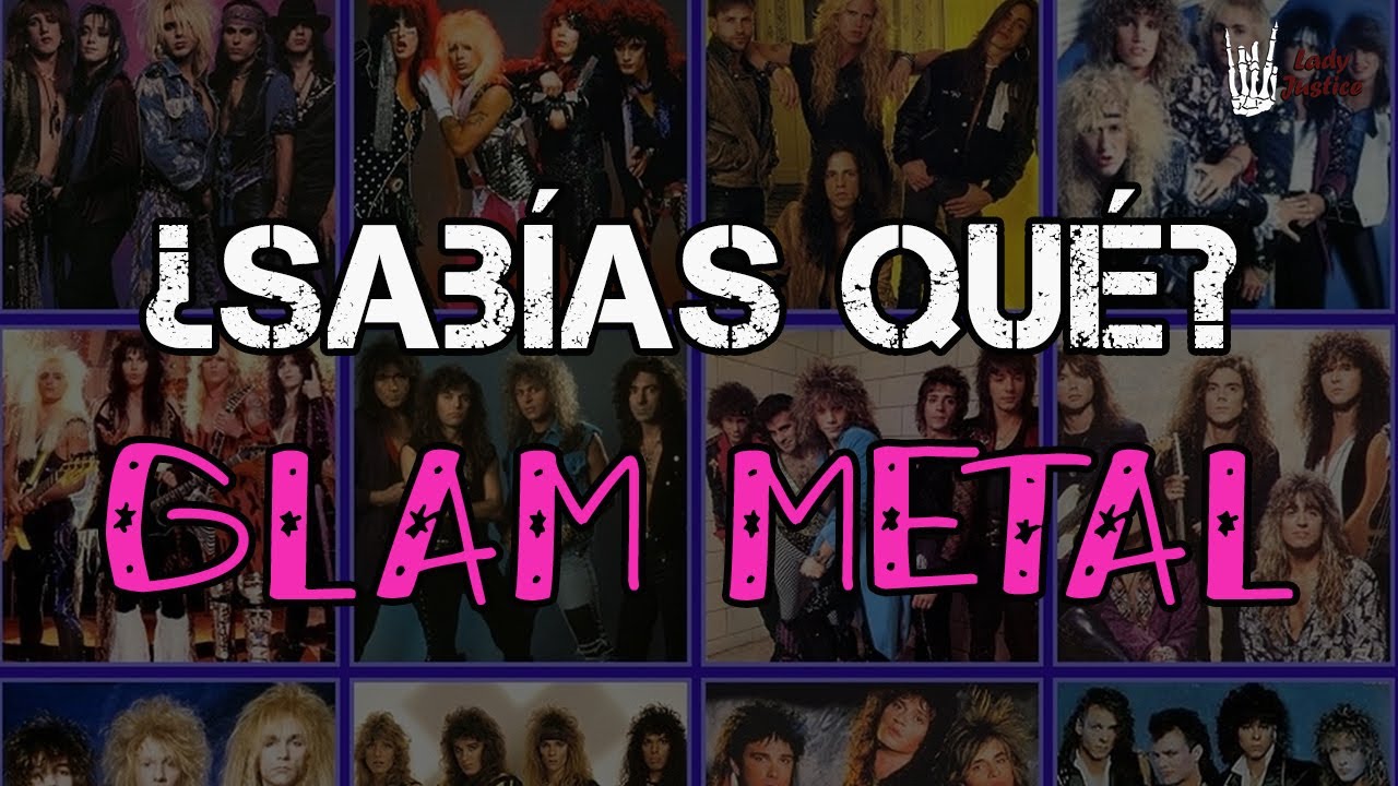 ¿Sabías qué? - Glam Metal