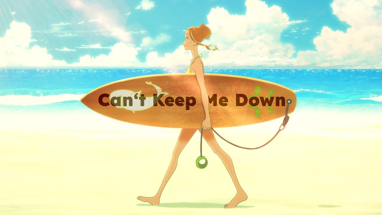 AMV - Can't Keep Me Down [Aninite 2022 2. Place]