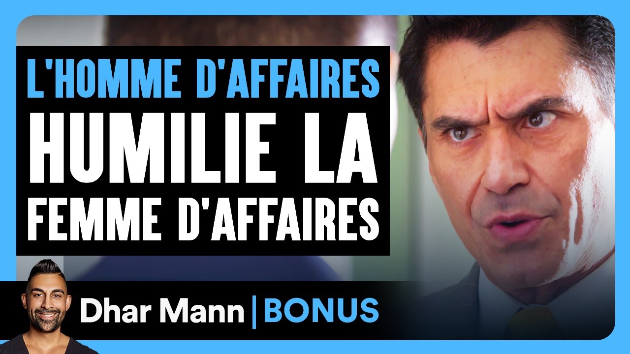L'homme D'affaires Humilie La Femme D'affaires | Dhar Mann Studios