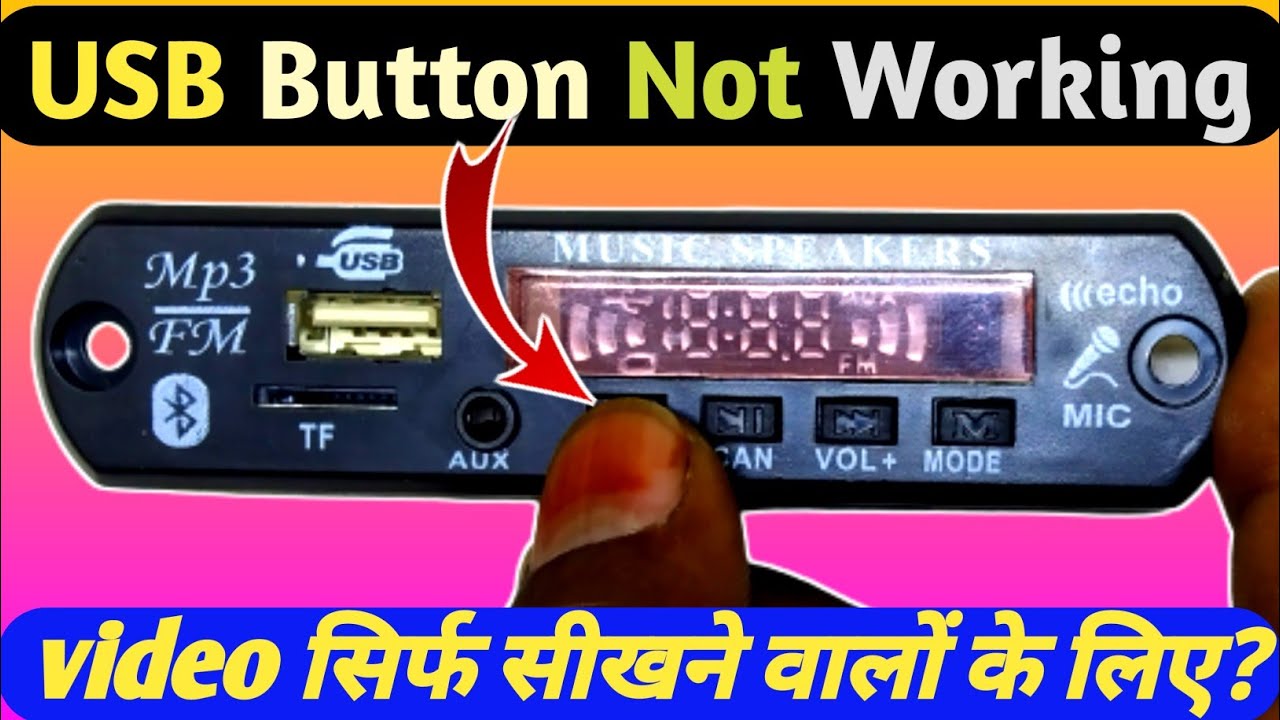 usb button not working  // Bluetooth panel repair // USB Card Repairing?