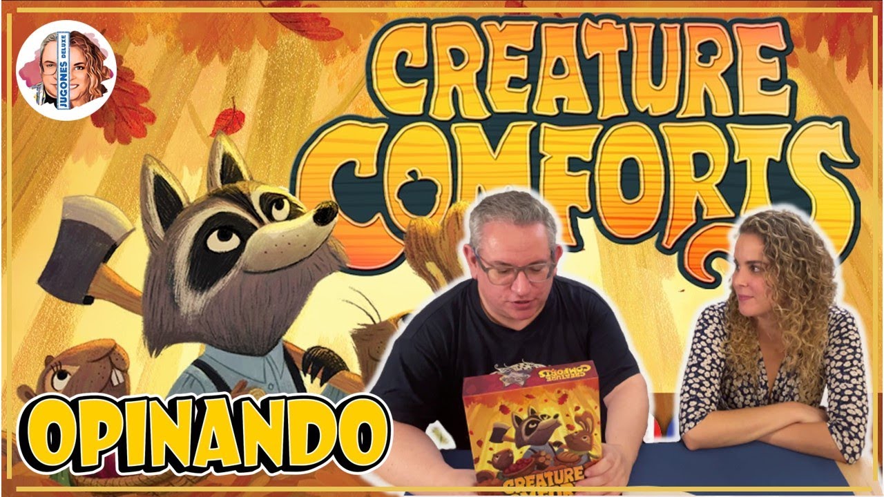 CREATURE COMFORTS Opinando