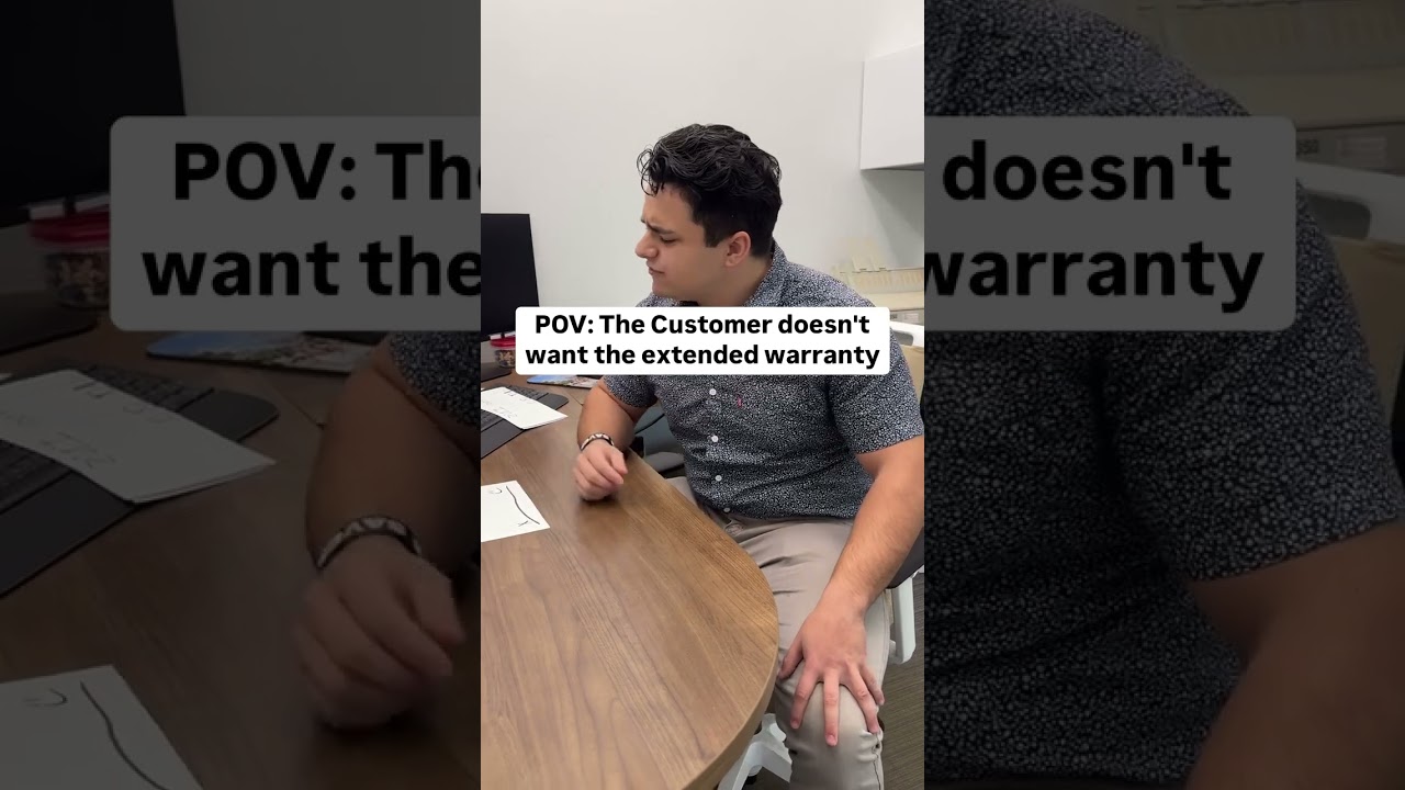 POV: The Customer doesn't want the extended warranty