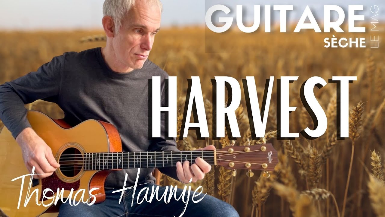 Jouez Harvest de Neil Young - Par Thomas Hammje - Guitare Sèche Le Mag #59