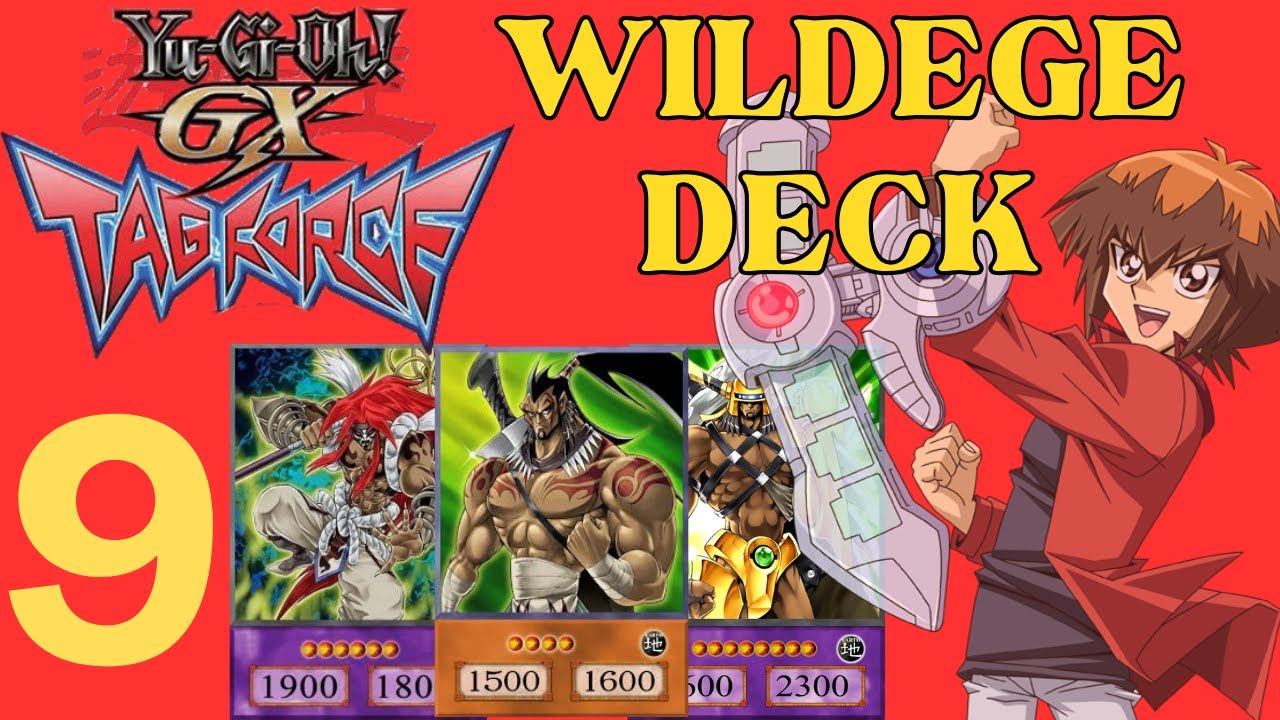 DECK HÉROE ELEMENTAL [ENFOCADO EN WILDHEART] | YU-GI-OH! TAG FORCE - PARTE 9