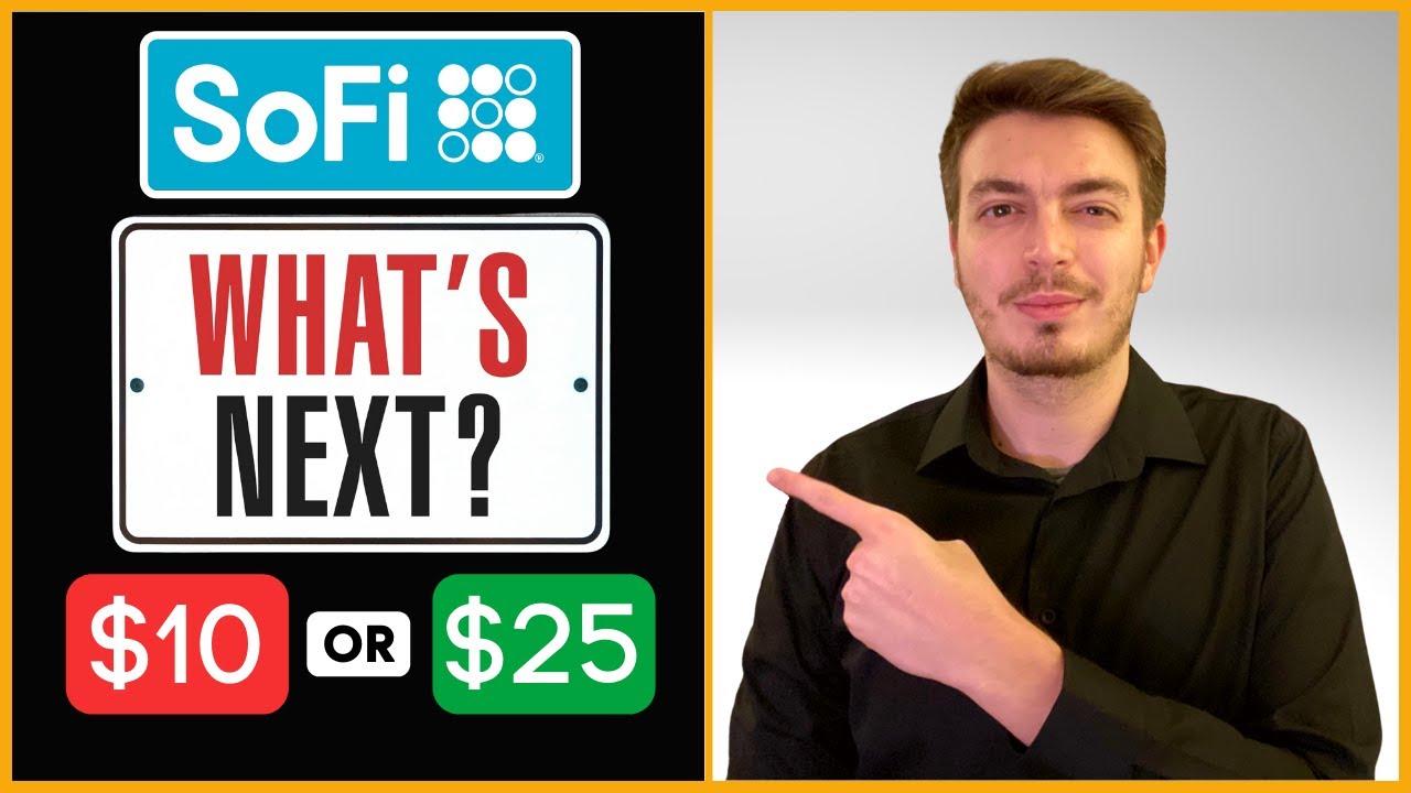 What is NEXT? $10 or $25? | SOFI Stock Analysis 2022 | Stock Market Crash 2022