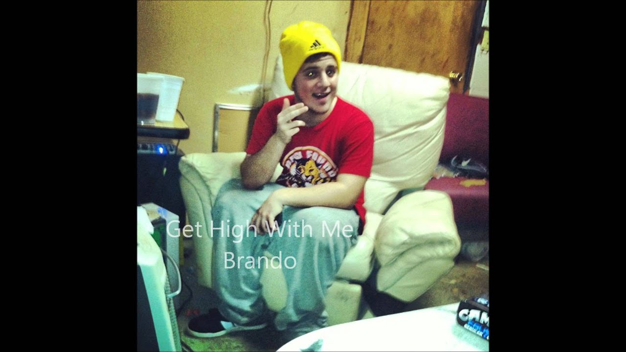 Get High With Me - Brando
