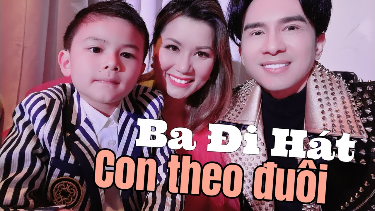 Thiên Từ làm cái ĐUÔI theo Ba Trường đi diễn