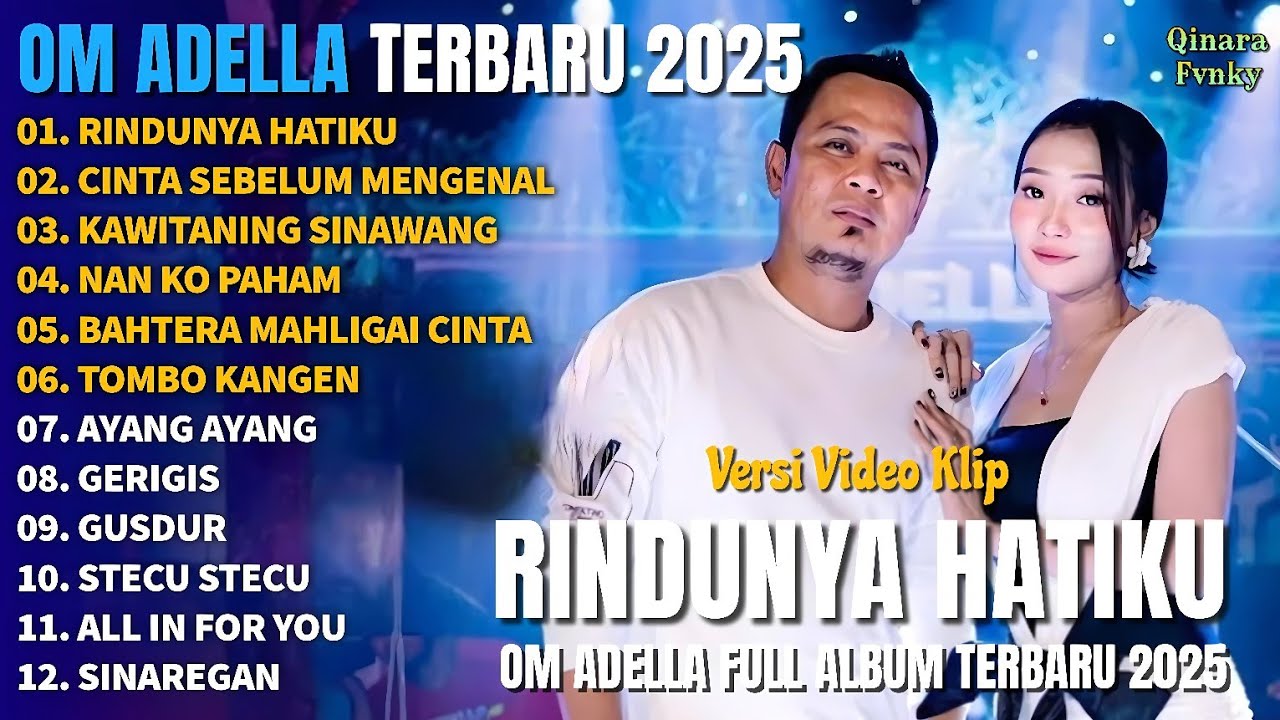 Album Difarina Indra | RINDUNYA HATIKU - CINTA SEBELUM MENGENAL - Om  Adella Full Album Terbaru 2025