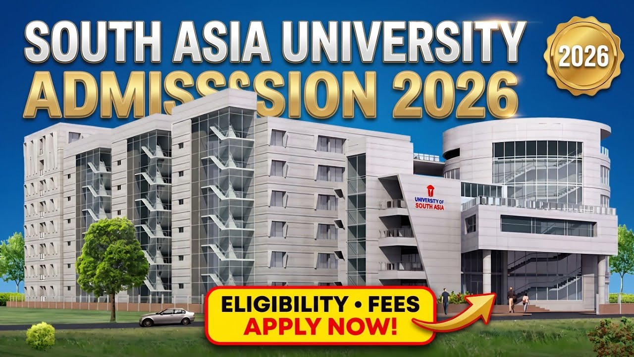 South Asia University Bangladesh Admission Details 