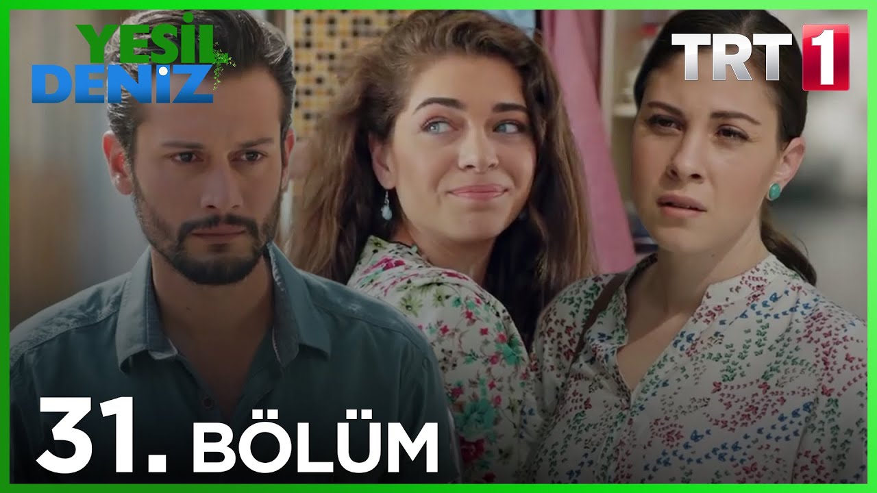 31. Bölüm “Kağıt Gemi" / Yeşil Deniz (1080p)