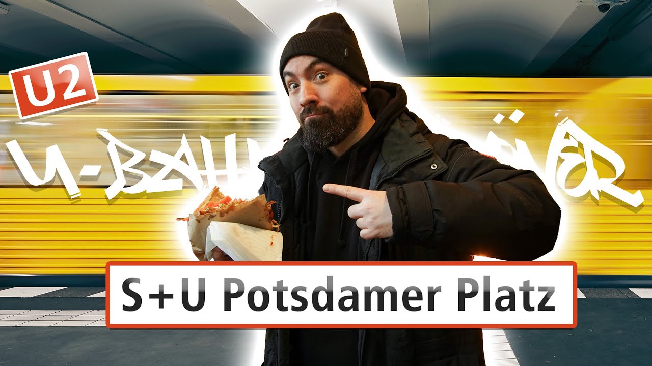 U-Bahn Döner Berlin Potsdamer Platz U2
