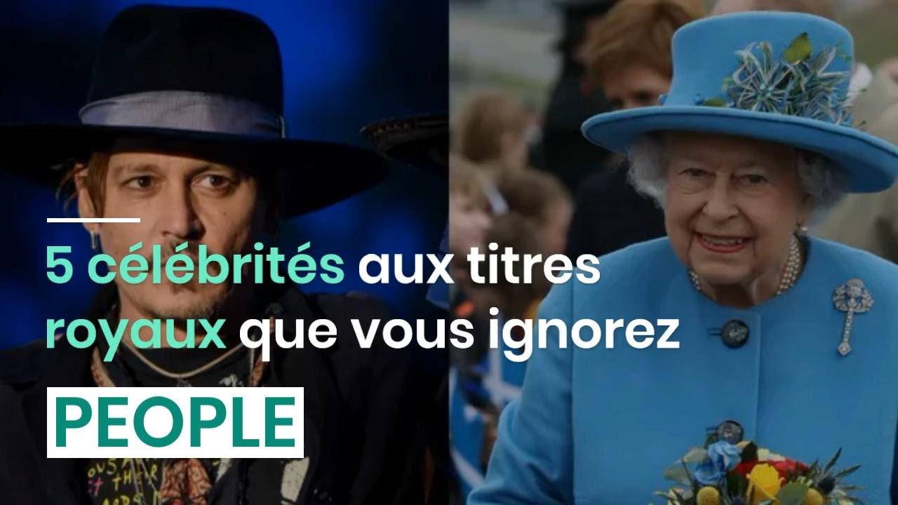 5 c&eacute;l&eacute;brit&eacute;s aux titres royaux que vous ignorez
