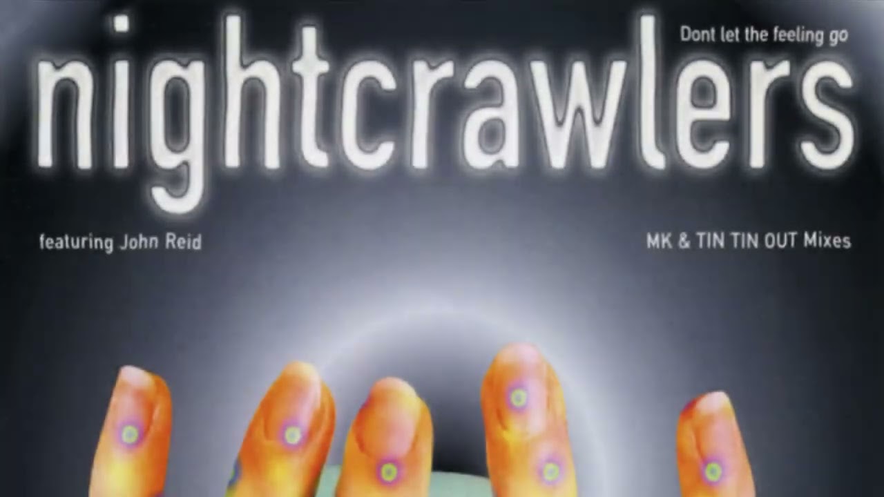 [Eurodance] Nightcrawlers - Don't Let The Feeling Go (Pitched Down)