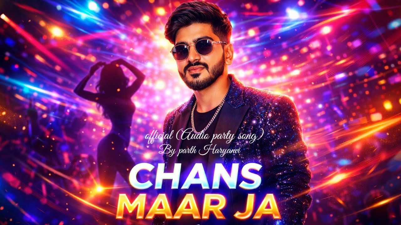  Chans Maar Ja (Official Audio)​Parth Haryanvi #TrendingHaryanvi#NewSong