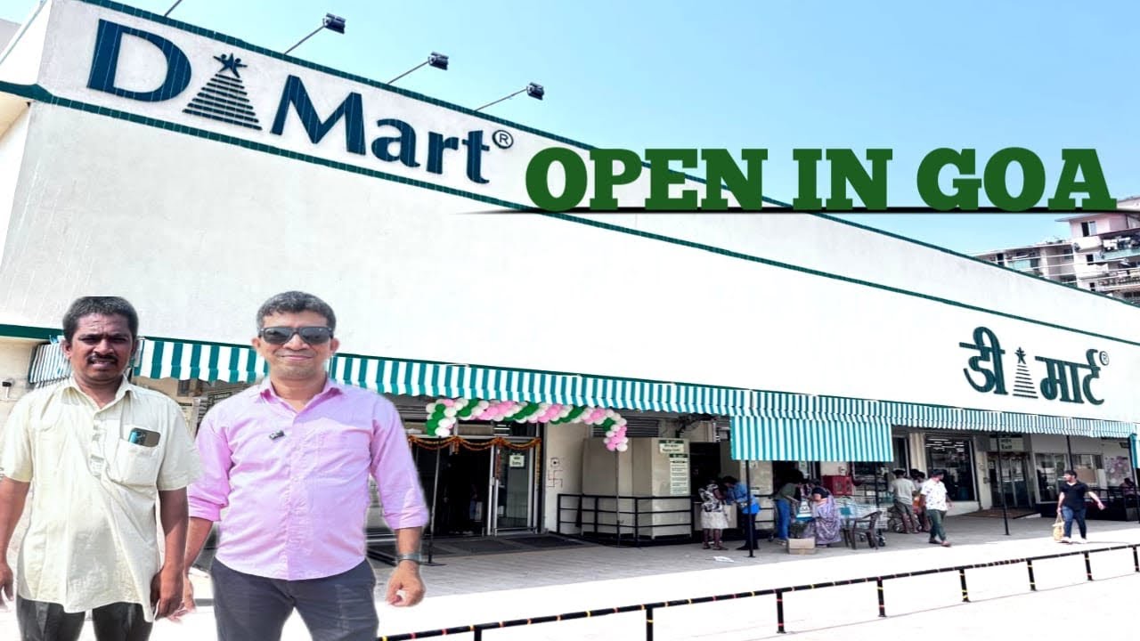 D Mart Open In Goa || Verna To Airport Road &hellip;