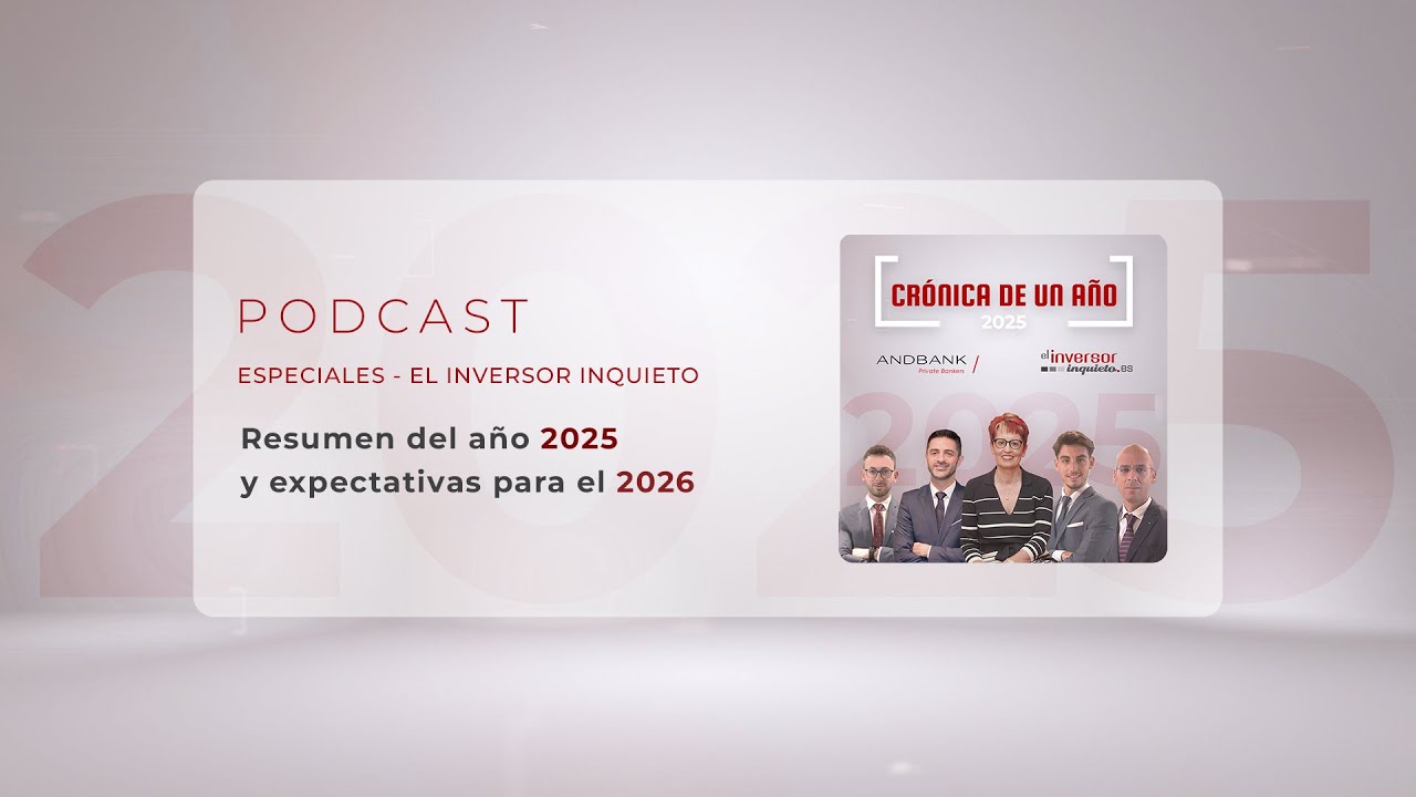 Crónica de un año · 2025 #mercadosfinancieros
