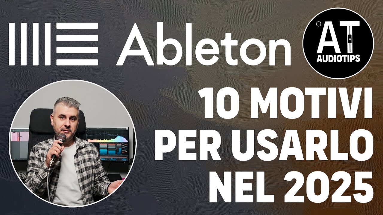 10 MOTIVI per cui Ableton Live &egrave; la Migliore DAW per il Producer Moderno