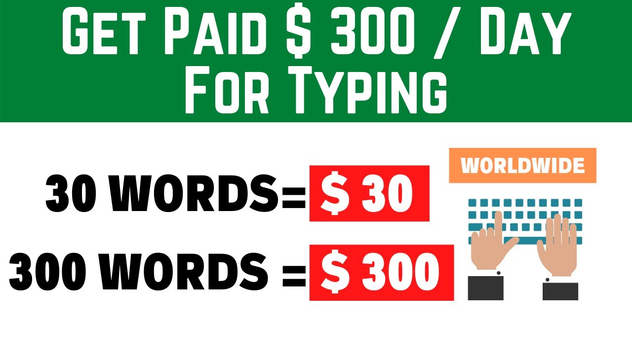 Earn $300 For Typing Names (Make Money Online | Worldwide)