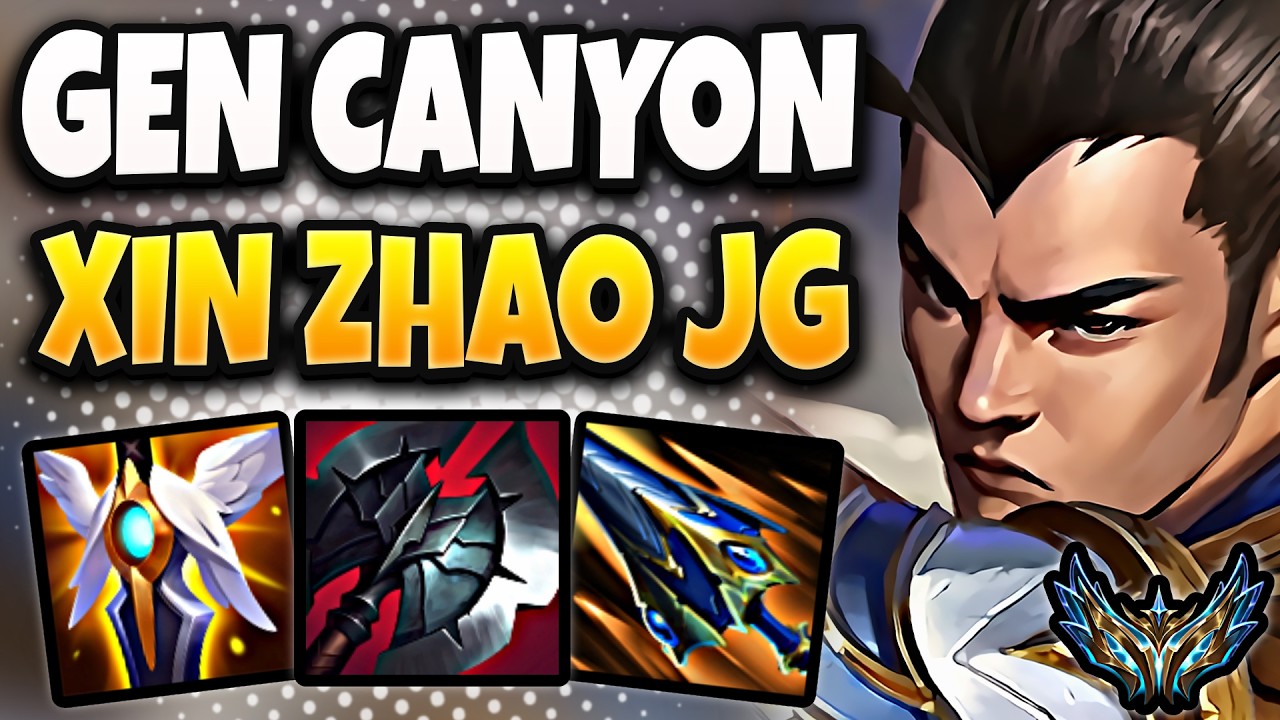 Xin Zhao vs Jayce Jungle [ Gen.G Canyon ] Korea Challenger Patch 26.4