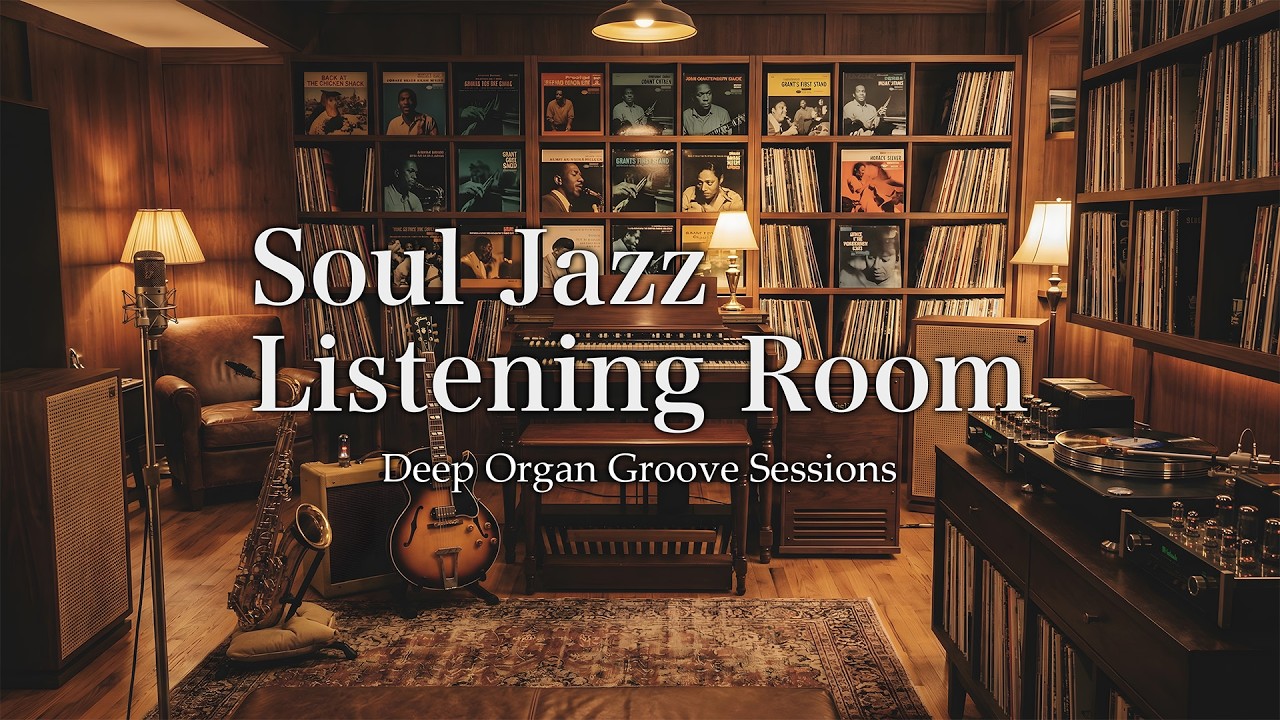 Soul Jazz Listening Room – Deep Organ Groove Sessions | EP87