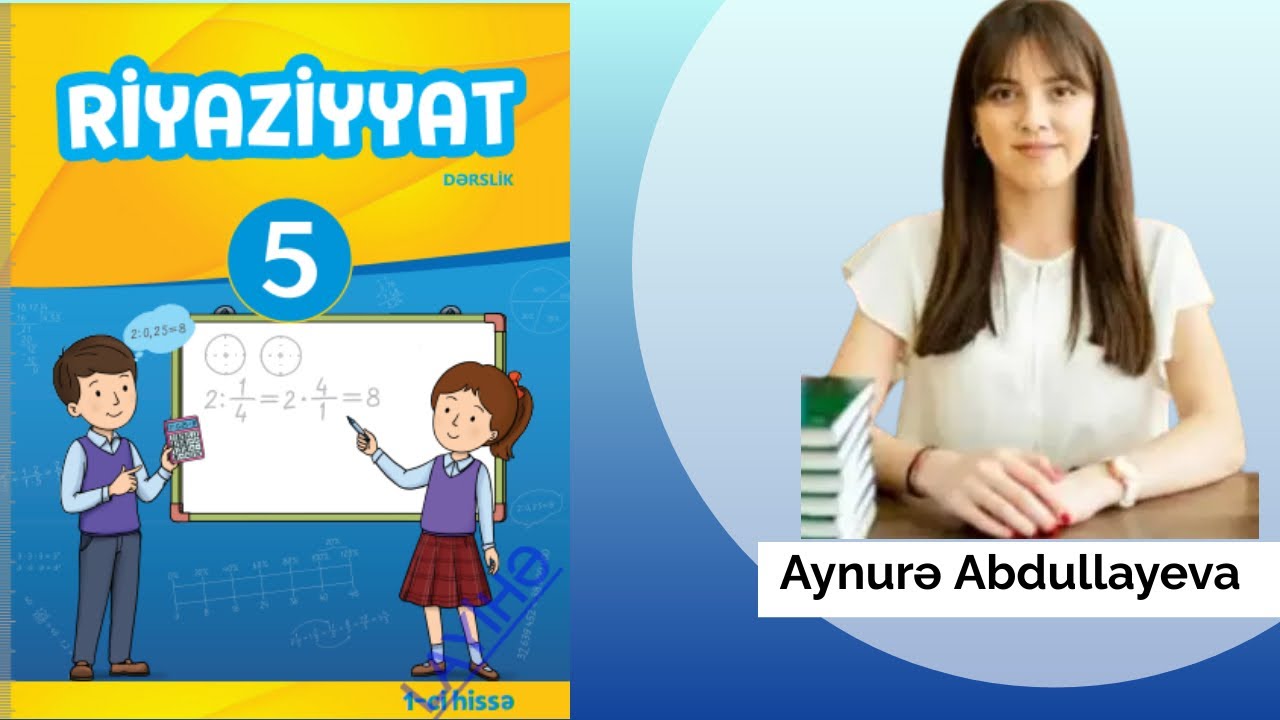 Adi kəsrlər.  İlkin yoxlama.  Səhifə 38.  YENİ 5 ci sinif Riyaziyyat / Aynurə Abdullayeva