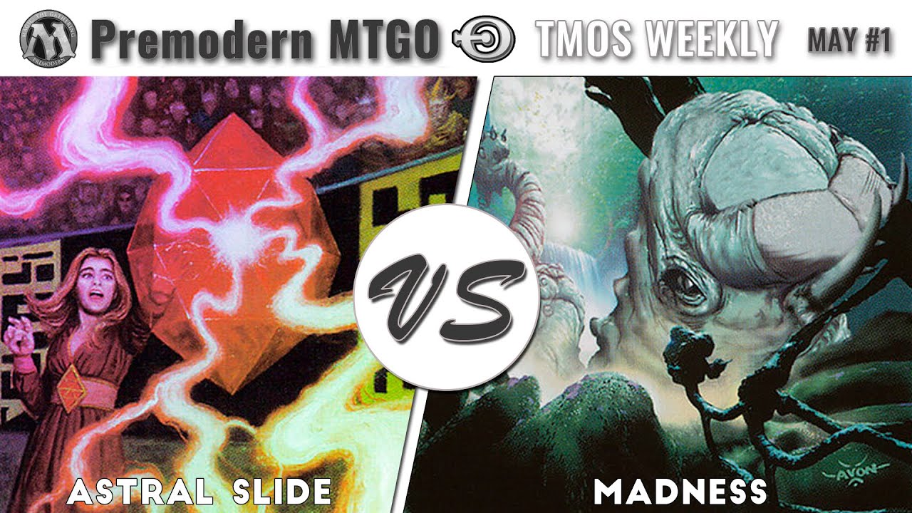 TMOS Biweekly May #1 - Round 2 - Astral Slide vs Madness
