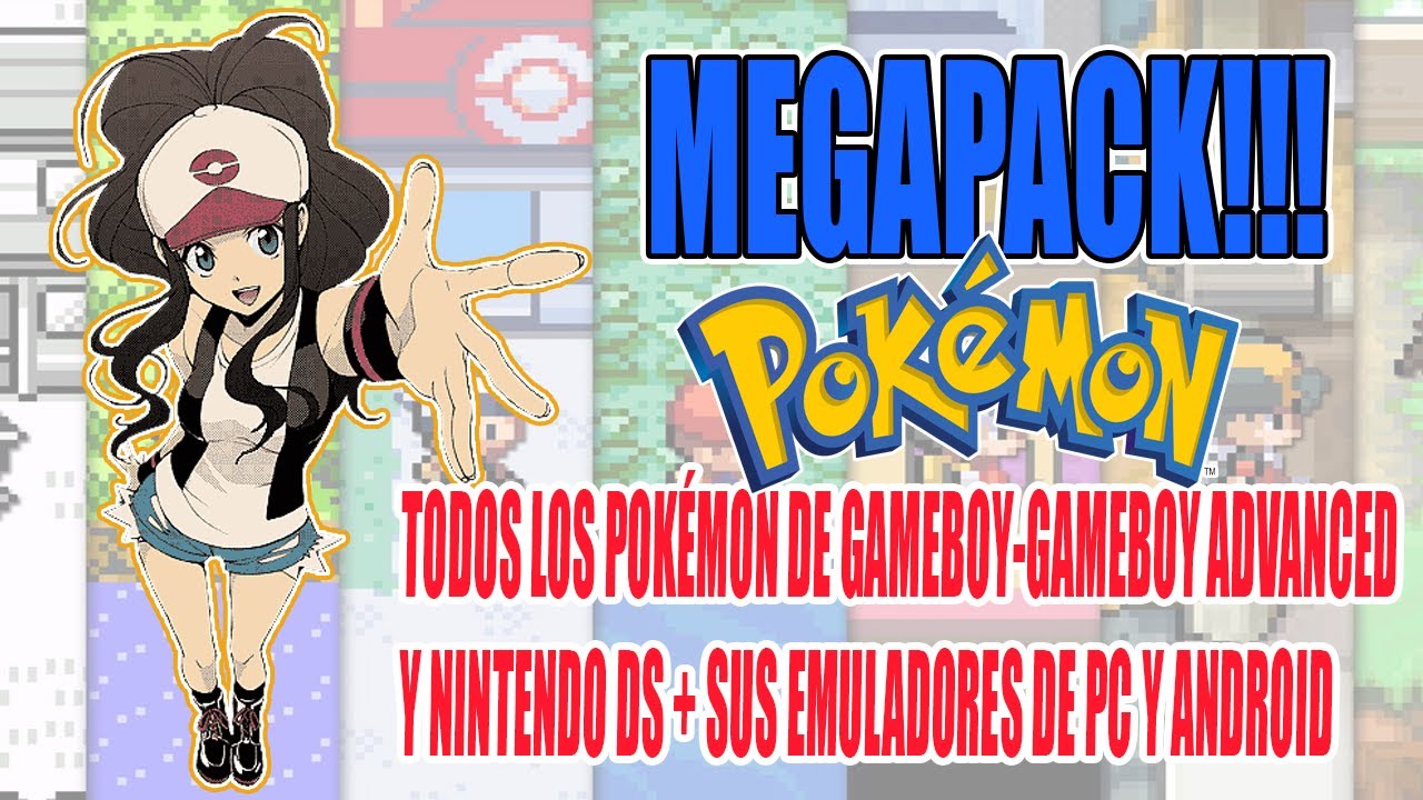 MEGAPACK TODOS LOS POK&Eacute;MON Y EMULADORES CLASICOS PARA ANDROID Y PC