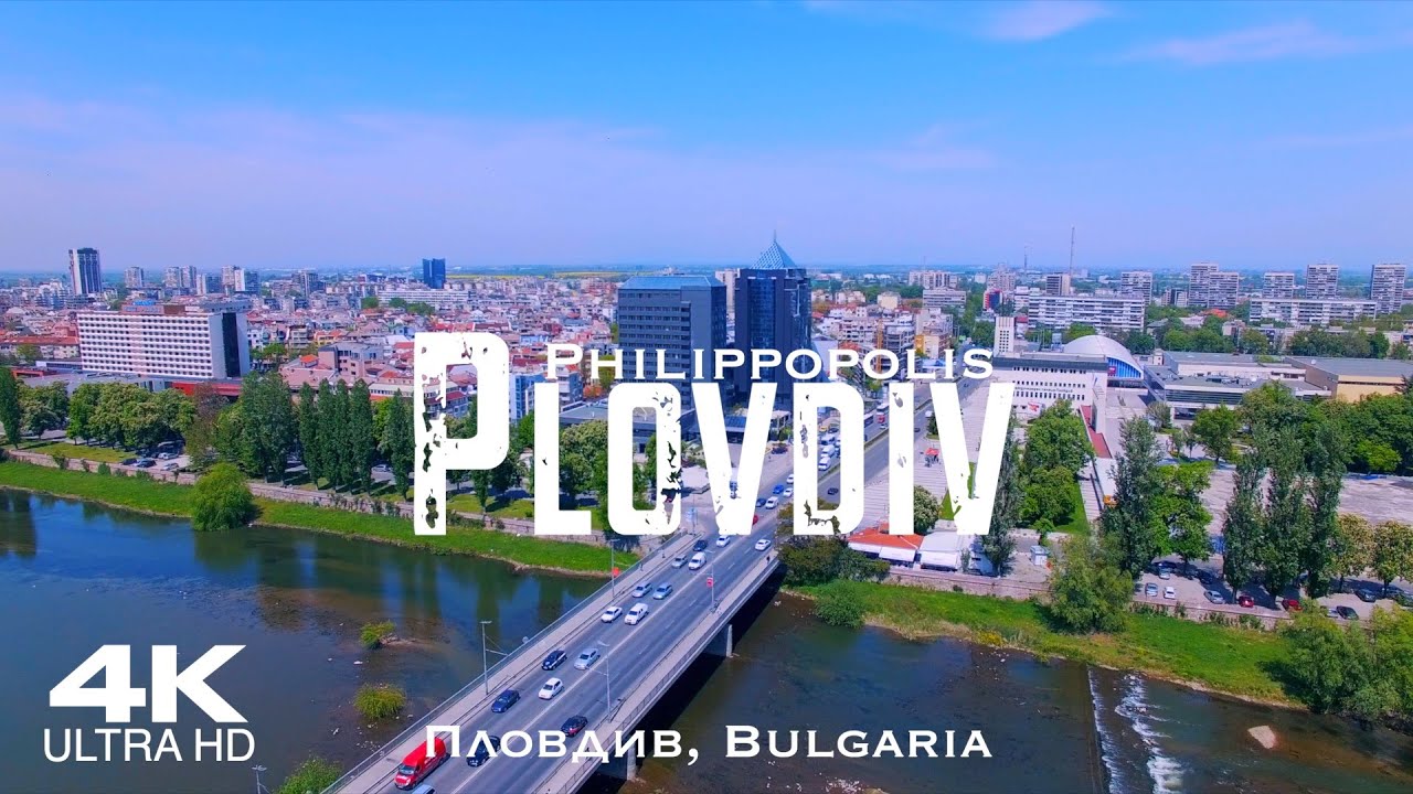 PLOVDIV 🇧🇬 Пловдив | Drone Aerial 4K | Bulgaria България