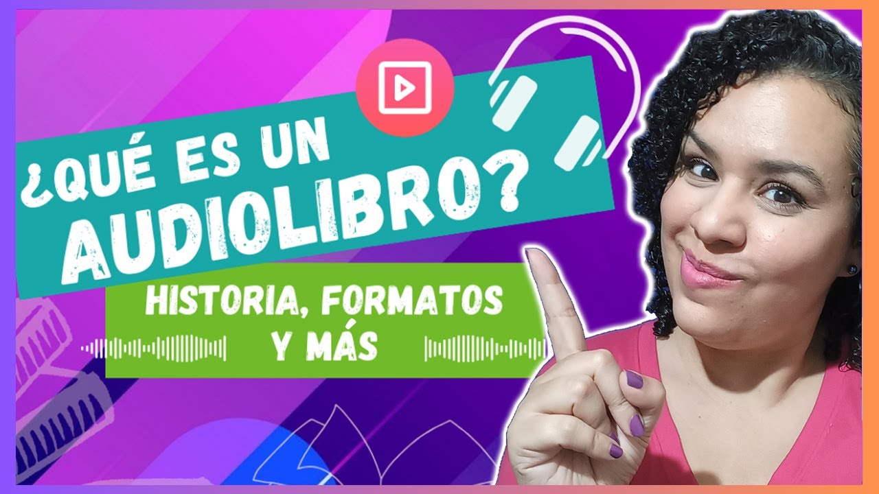 👉&iquest;Qu&eacute; es un AUDIOLIBRO?📖🎧 HISTORIA, FORMATOS &iexcl;y m&aacute;s! 📚