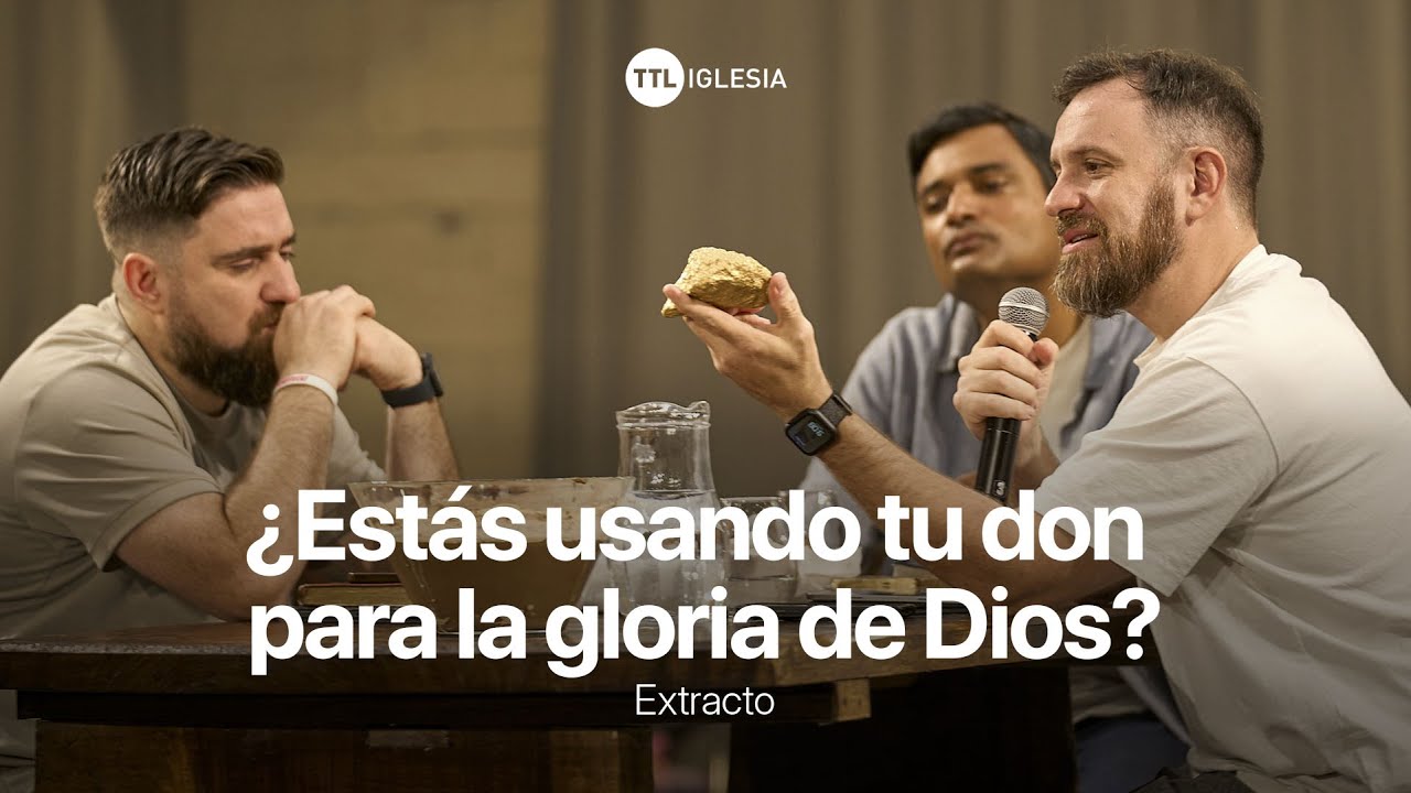 Descubrir, desarrollar y dar - Marcos Brunet, Lucas Conslie, Samuel Benedetto | Extracto TTL Iglesia