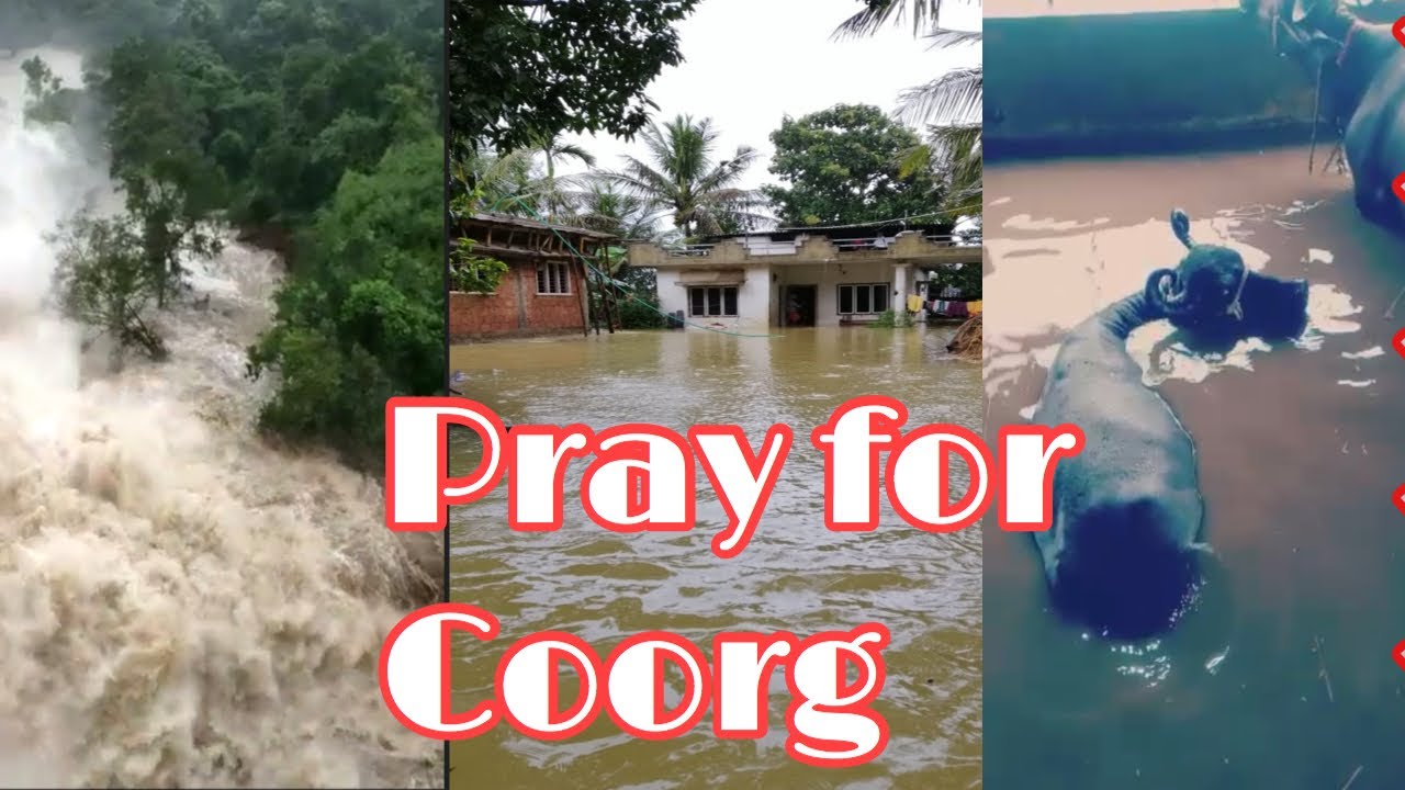 Kodagu Flood 2019 || Coorg Flood 2019