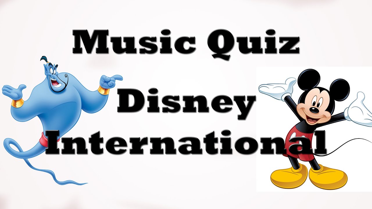 Music Quiz - Disney International