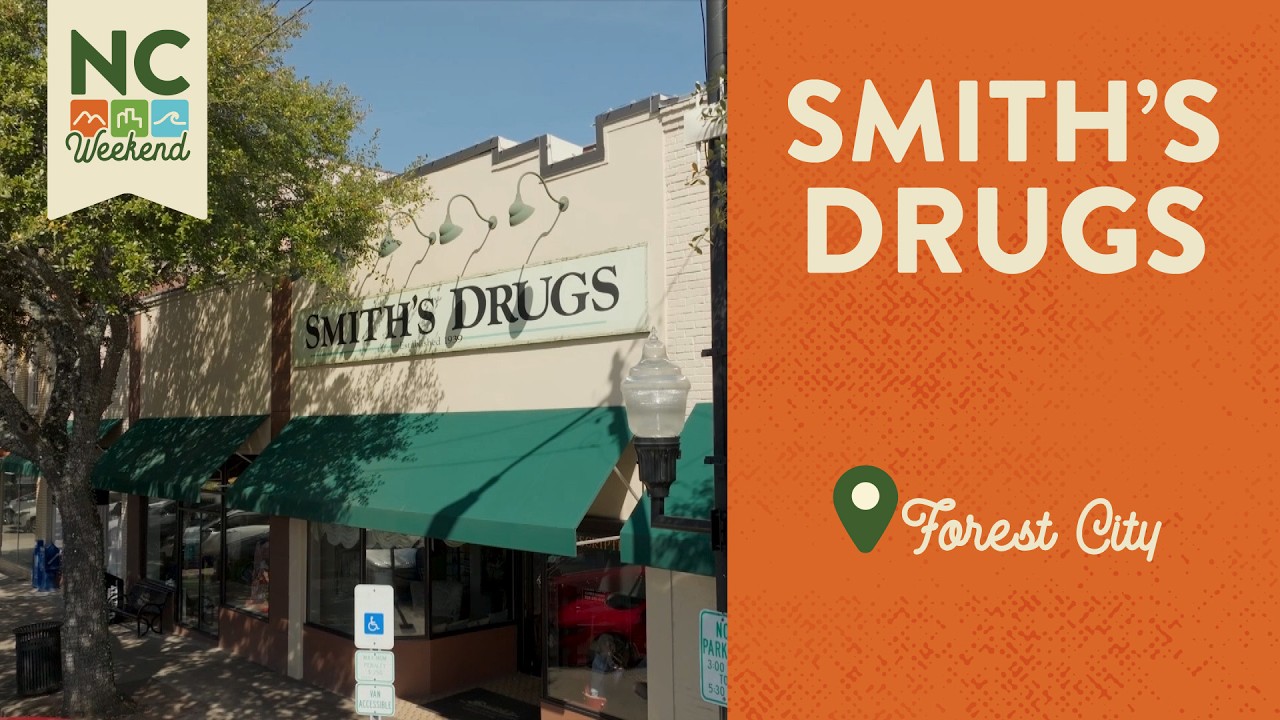 Smith's Drugs - Forest City, NC | North Carolina Weekend