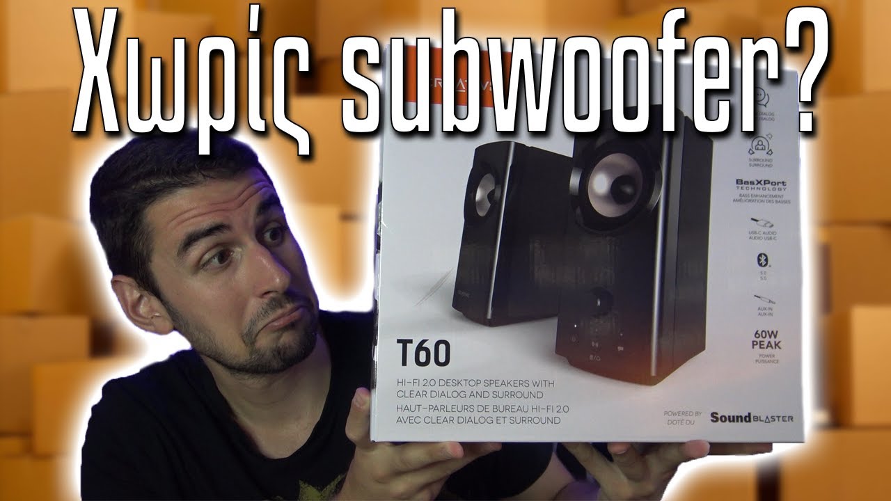 Δύο ηχεία, κανένα subwoofer (Creative T60) | #ΣΕΛΑΟΥΤ