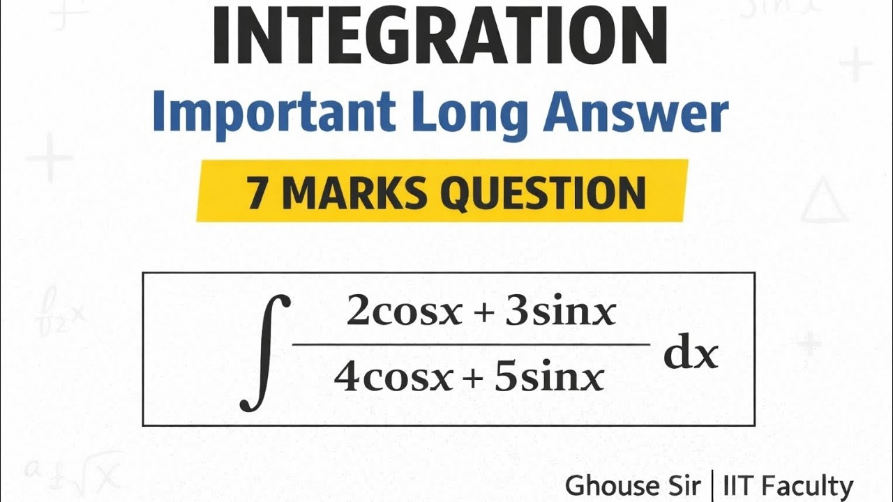 Most Students Fail This Integration | 7 Marks Board Question | Class 12 Maths