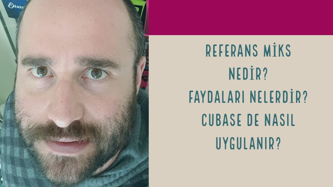REFERANS MİKS NEDİR? ( Cubase'de Referans Miks Uygulama Tekniği)