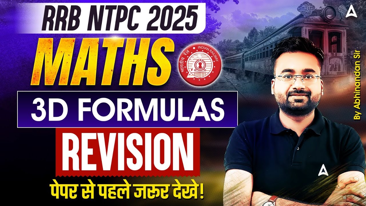 RRB NTPC Maths 2025 | Complete 3D Mensuration Formulas | Fast Revision by Abhinandan Sir