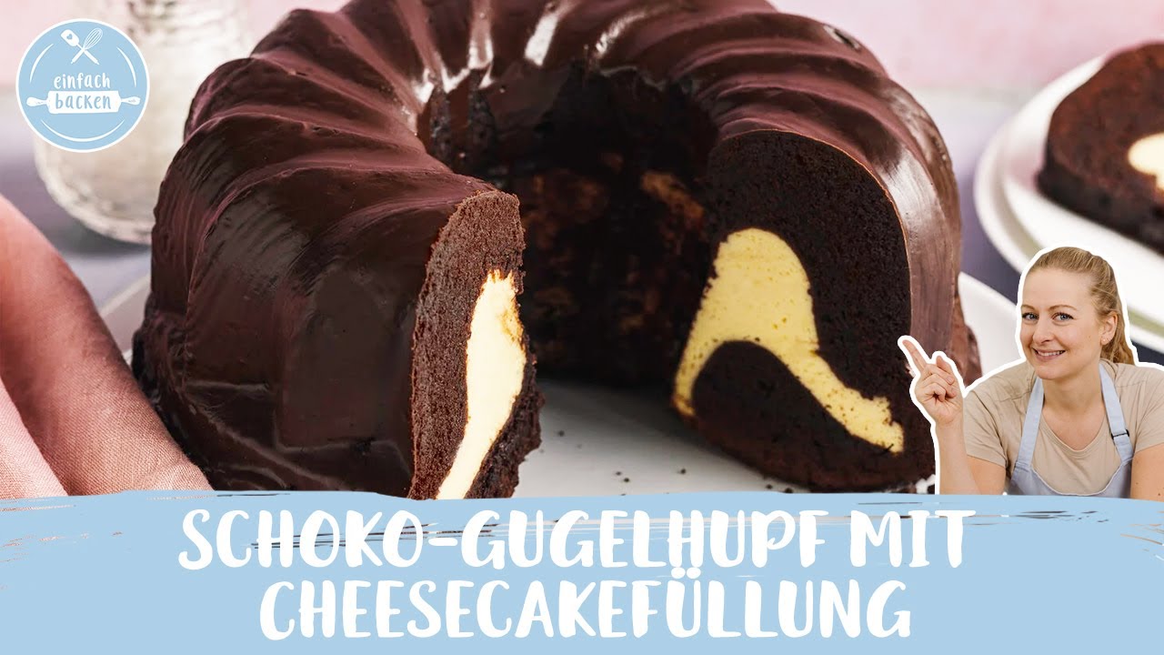 Schoko-Gugelhupf mit Cheesecakefüllung | Gugelhupf mit verstecktem Käsekuchen-Kern | Einfach Backen