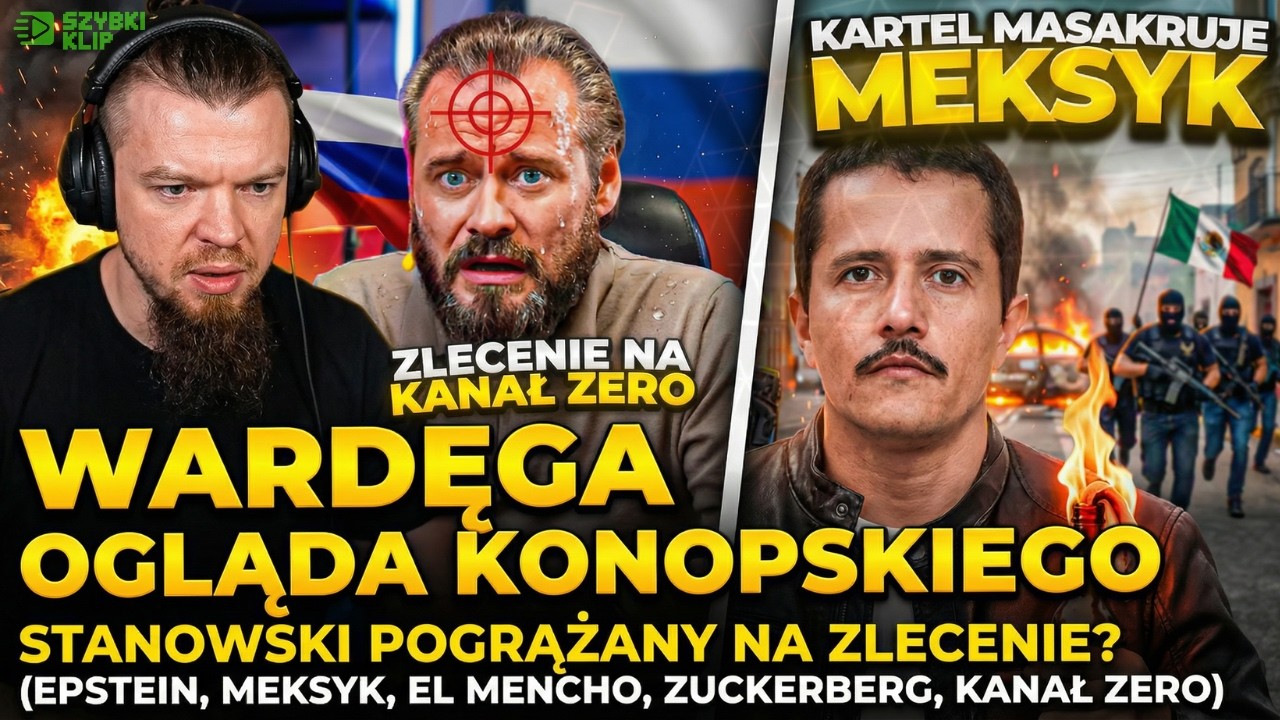 WARDĘGA OGLĄDA KONOPA🔥Kto chce ZNISZCZYĆ Stanowskiego?