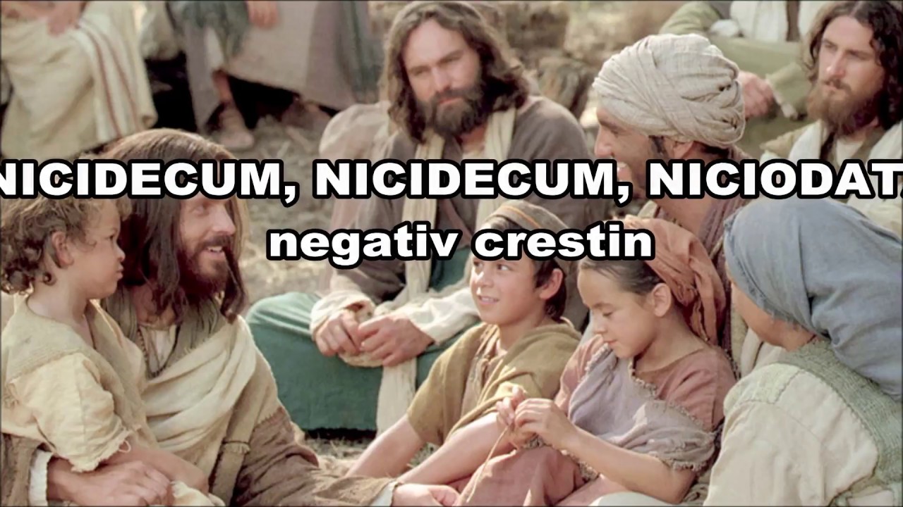 NICIDECUM, NICIDECUM, NICIODATĂ - NEGATIV CREŞTIN