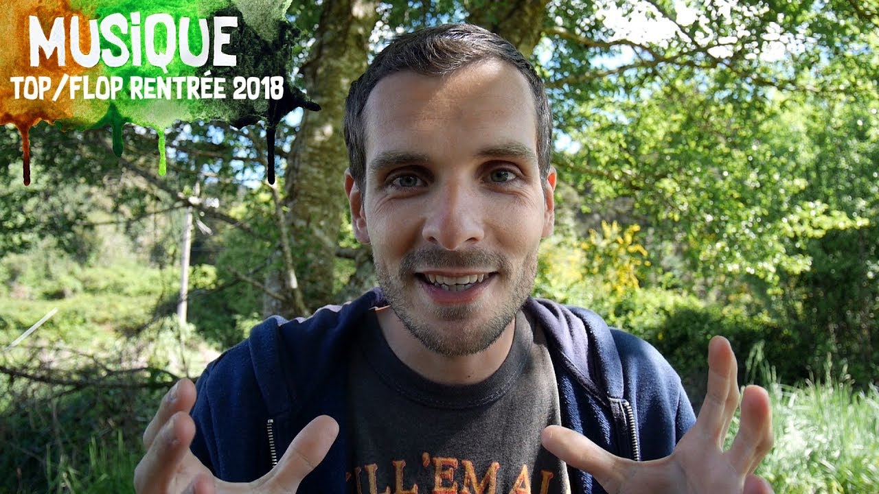 [MUSIQUE] Top et Flop de Rentr&eacute;e 2018