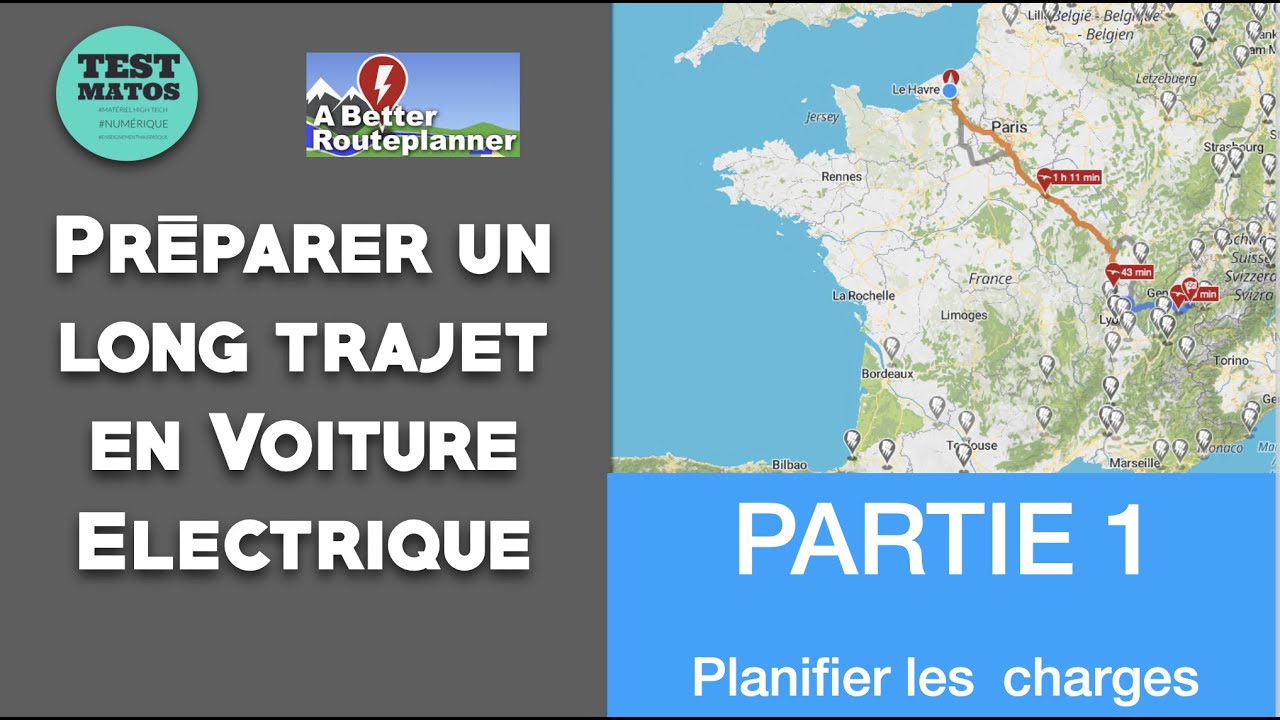 Préparer son itinéraire pour un long trajet en VE voiture électrique Partie 1