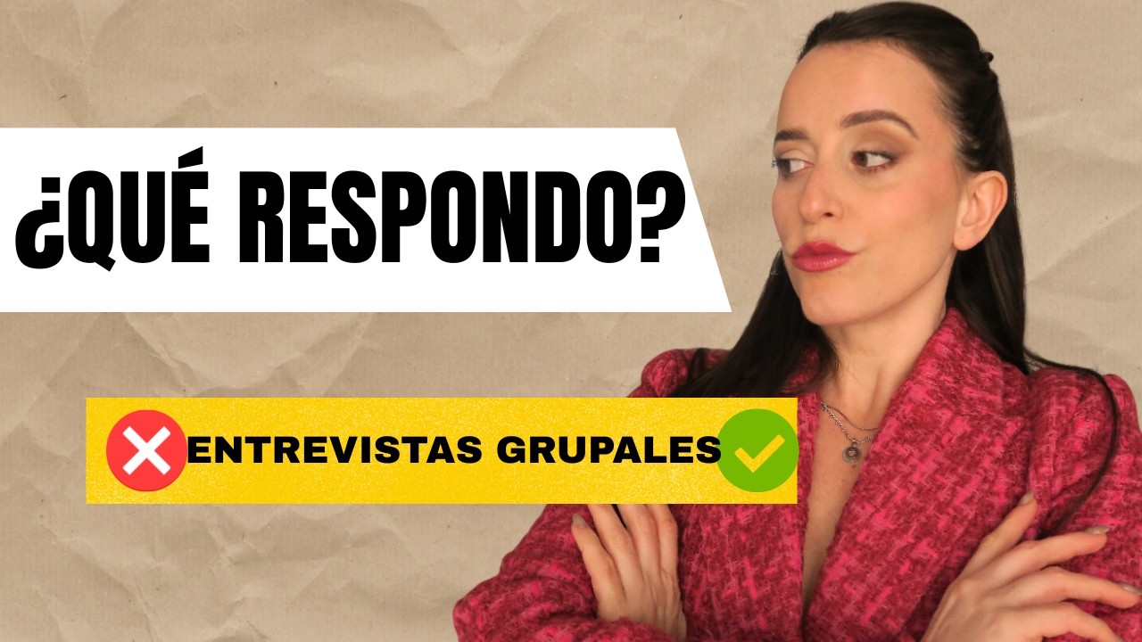 ✅Prepárate para TRIUNFAR: 7 Preguntas con Ejemplos de Respuestas en una Entrevista Grupal✅ (2026)