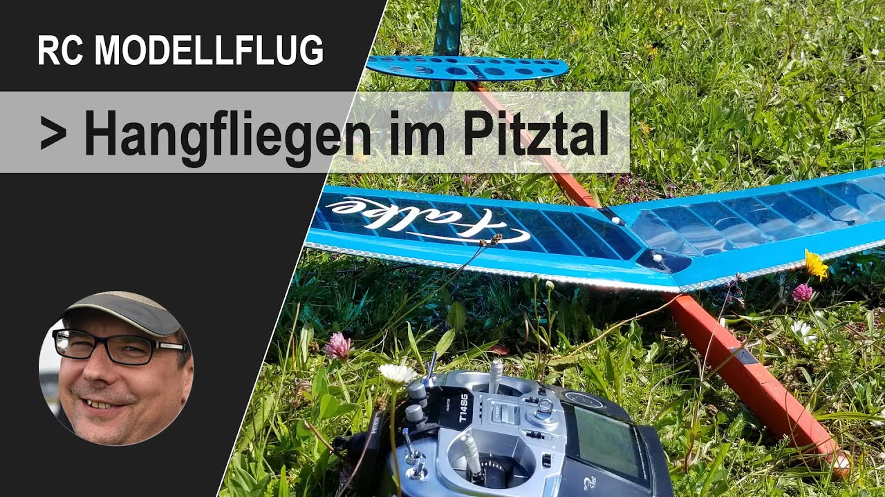 RC Modellflug - Hangfliegen im Pitztal 2020
