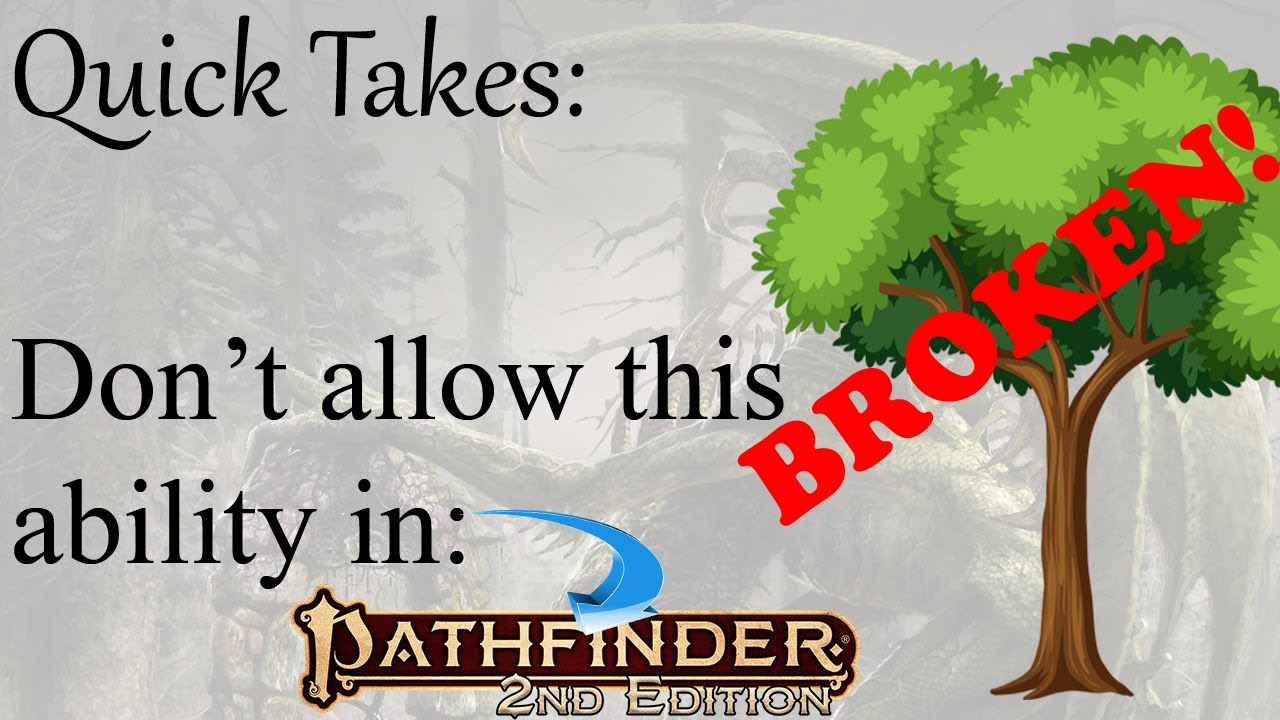 Quick Takes: Don't allow this ability in Pathfinder 2e!