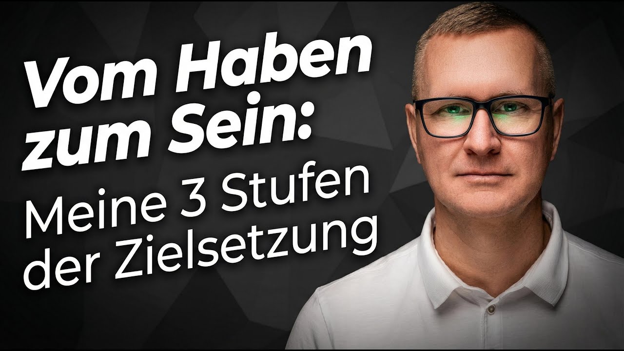 Dieser Mindset-Wandel hat ALLES verändert: Ziele, Erziehung & der Richard Branson Effekt