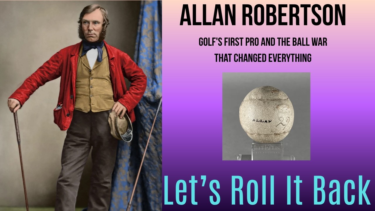 Allan Robertson - The Man Who BURNED Golf Balls and Accidentally Created The Open