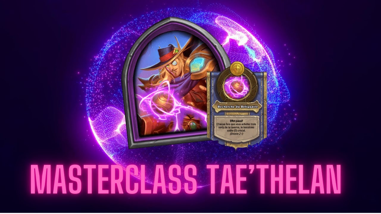 MASTERCLASS TAE'THELAN !!! - Hearthstone Battlegrounds Top ladder