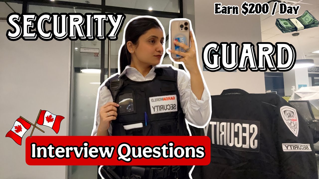 🇨🇦Security Guard Interview Questions and Answers| Must watch |2025 |Canada | International students