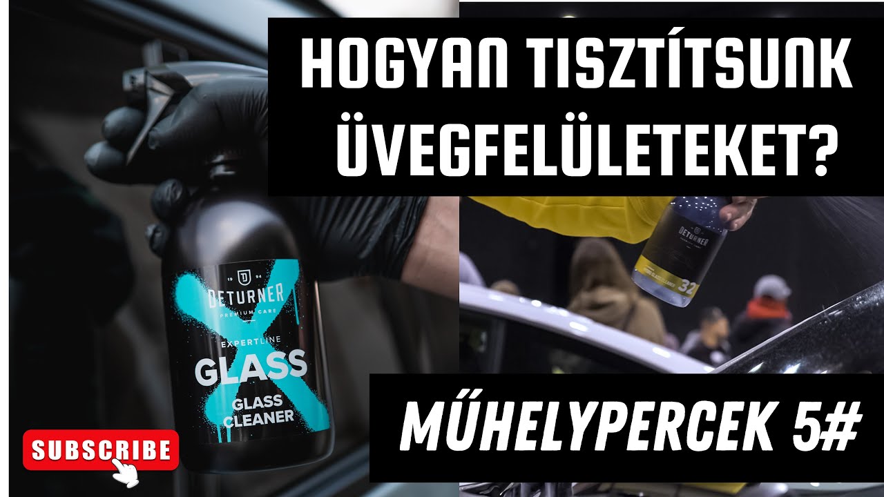 Műhelypercek 5. Rész // Hogyan tisztítsunk üveget? // Deturner Glass // Üvegkendők Tesztelése!
